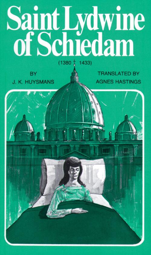 Cover of the book Saint Lydwine of Schiedam by J. K. Huysmans, TAN Books