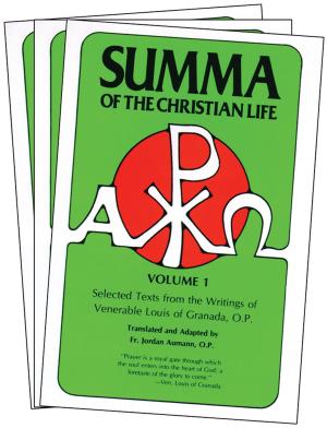 Cover of the book Summa of the Christian Life by Rev. Fr. Paul O'Sullivan O.P.