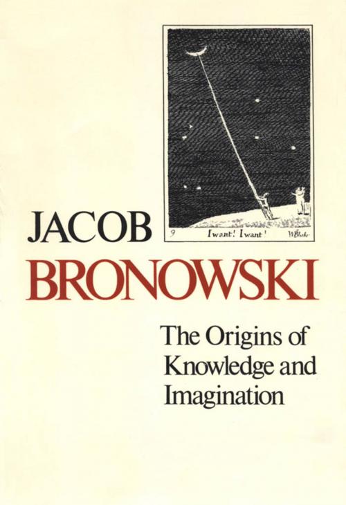 Cover of the book The Origins of Knowledge and Imagination by Jacob Bronowski, Yale University Press