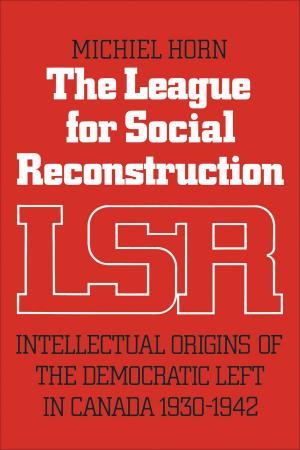 Cover of the book The League for Social Reconstruction by Mary E Barnard