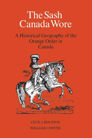 Cover of the book The Sash Canada Wore by 