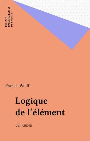 Cover of the book Logique de l'élément by Maurice Robert