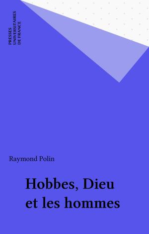 Book cover of Hobbes, Dieu et les hommes