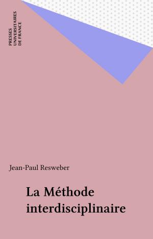Cover of the book La Méthode interdisciplinaire by Pierre G. Coslin, Serge Lebovici, Hélène Stork