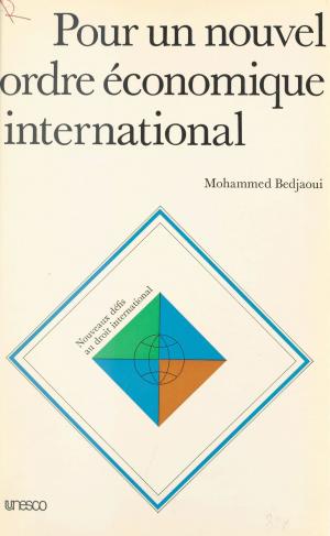 Cover of the book Pour un nouvel ordre économique international by Bruno Masure