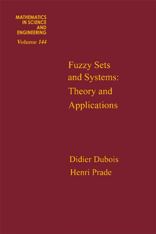 Cover of the book Fuzzy Sets and Systems by Didier J. Dubois, Elsevier Science