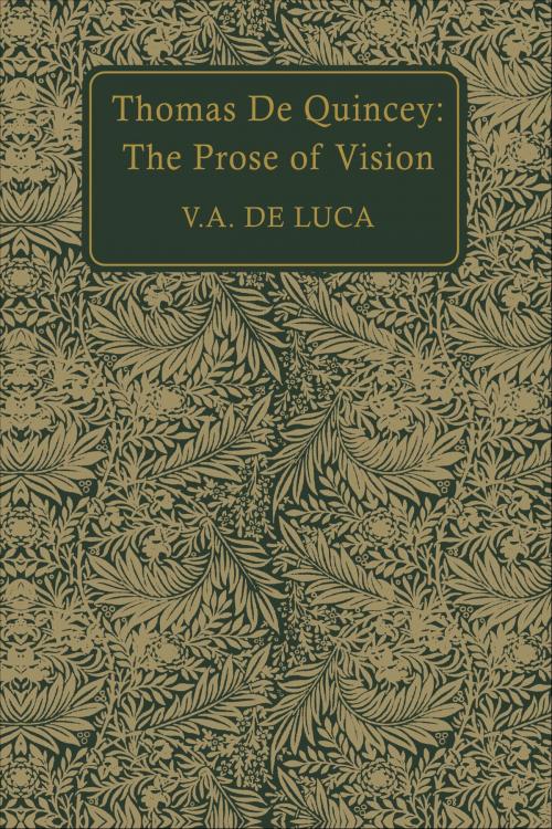 Cover of the book Thomas De Quincey by V.A. De Luca, University of Toronto Press, Scholarly Publishing Division