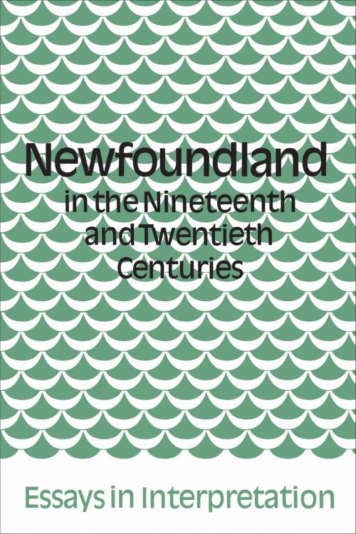 Cover of the book Newfoundland in the Nineteenth and Twentieth Centuries by , University of Toronto Press, Scholarly Publishing Division