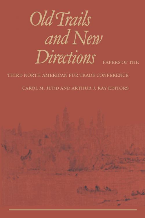 Cover of the book Old Trails and New Directions by , University of Toronto Press, Scholarly Publishing Division