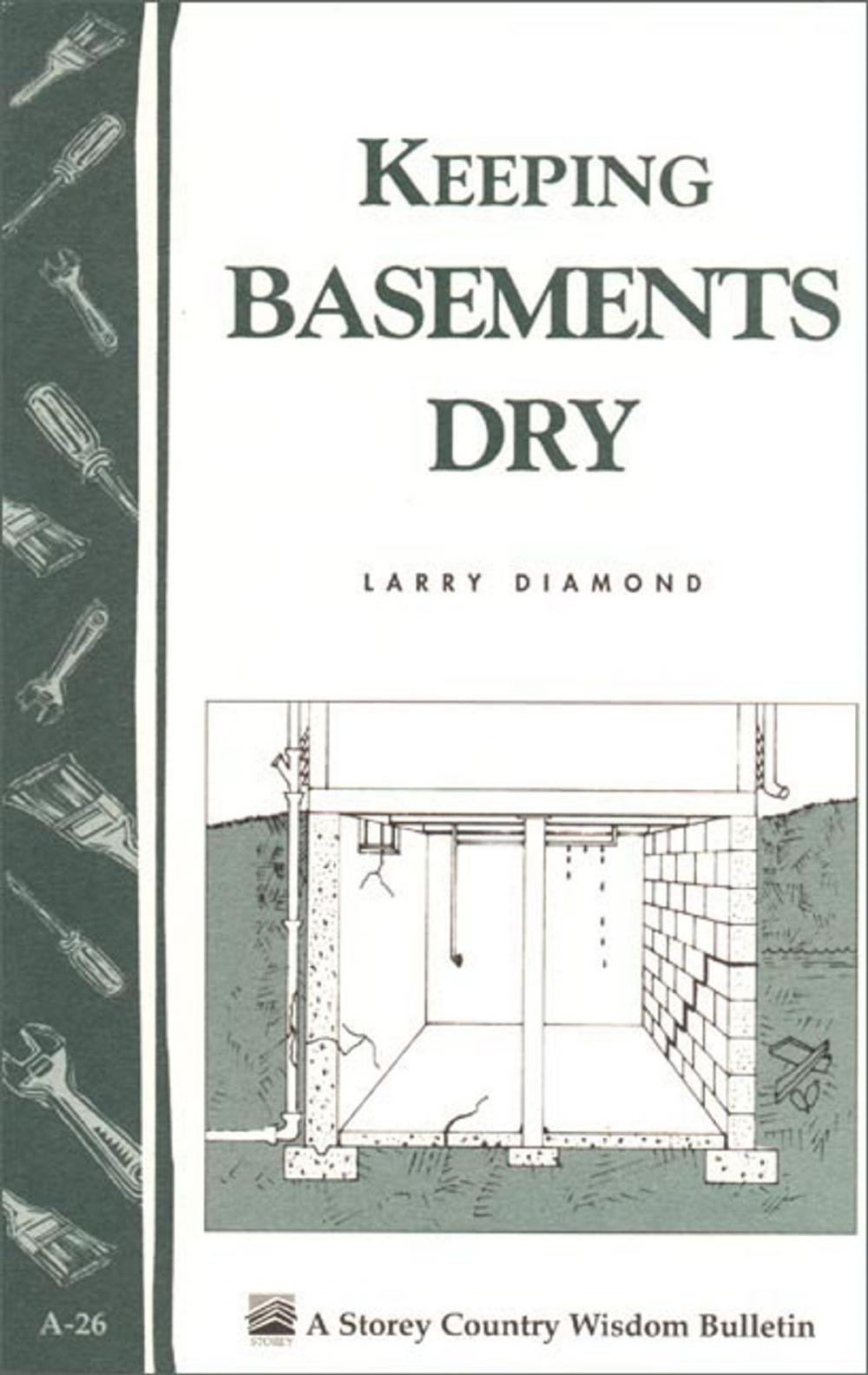 Big bigCover of Keeping Basements Dry