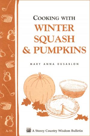 Cover of the book Cooking with Winter Squash & Pumpkins by Charles McRaven