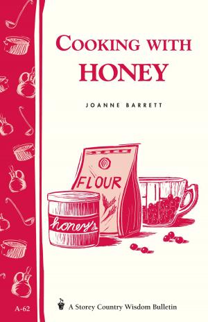 Cover of the book Cooking with Honey by Sara Pitzer