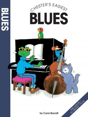 Cover of the book Chester's Easiest Blues (Easy Piano) by Wise Publications