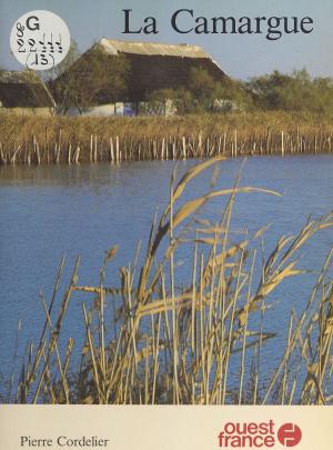 Cover of the book La Camargue by Albert Londres
