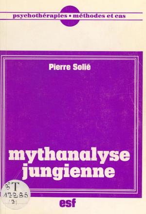 Cover of the book Mythanalyse jungienne by Pierre Vinot