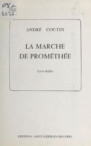 Cover of the book La marche de Prométhée by Jacqueline Hellegouarc'h, Marc Fumaroli