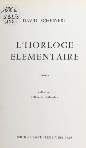 Cover of the book L'horloge élémentaire by Gilbert Lascault