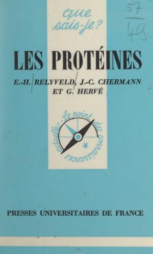 Cover of the book Les protéines by Michel-Louis Rouquette, Georges Balandier