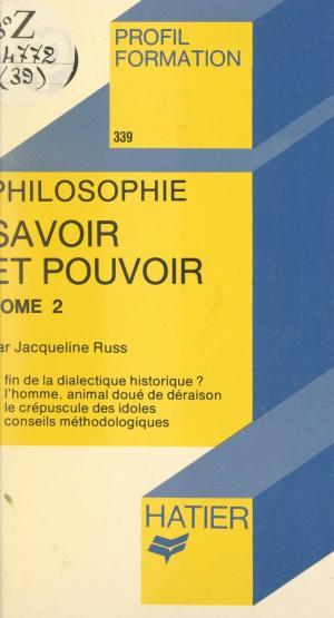 Cover of the book Savoir et pouvoir (2) by Jean-Daniel Mallet, Georges Decote, Denis Diderot