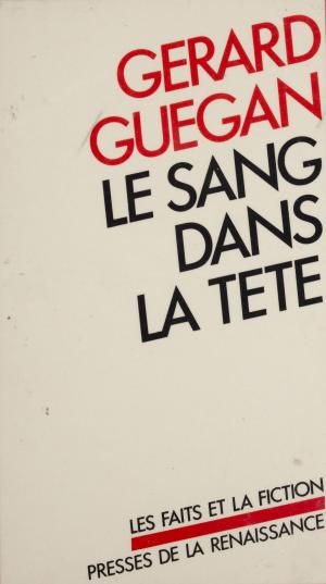 Cover of the book Le Sang dans la tête by Christine Ockrent