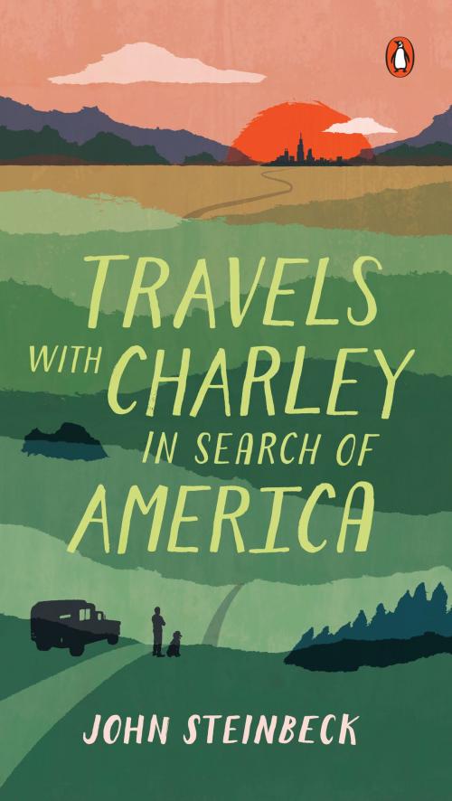 Cover of the book Travels with Charley in Search of America by John Steinbeck, Penguin Publishing Group