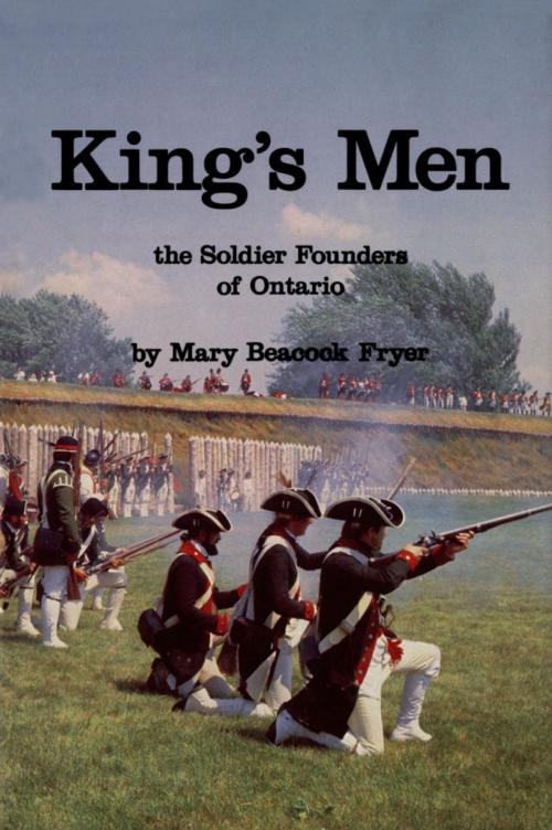 Cover of the book King's Men by Mary Beacock Fryer, Dundurn