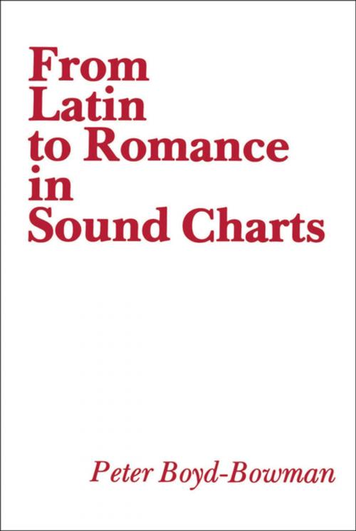 Cover of the book From Latin to Romance in Sound Charts by Peter Boyd-Bowman, Georgetown University Press