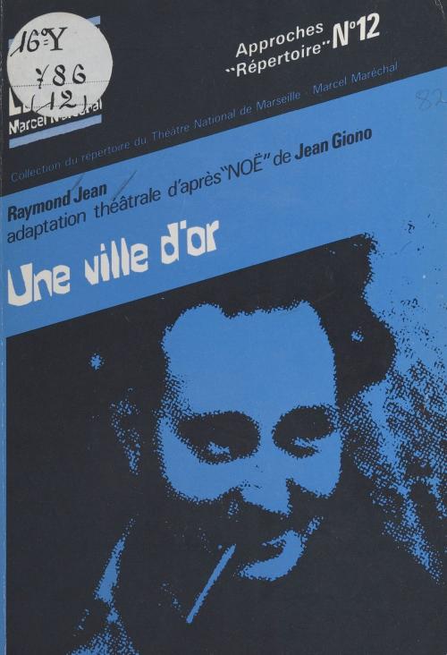 Cover of the book Une ville d'or by Raymond Jean, FeniXX réédition numérique