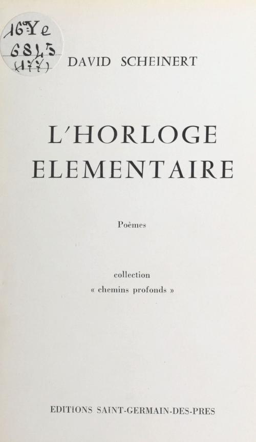 Cover of the book L'horloge élémentaire by David Scheinert, FeniXX réédition numérique