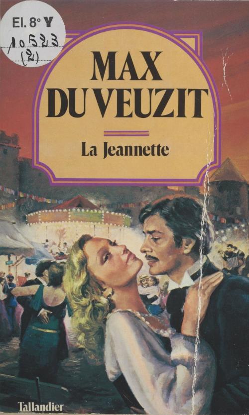 Cover of the book La Jeannette by Max Du Veuzit, FeniXX réédition numérique