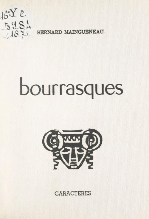 Cover of the book Bourrasques by Bernard Maingueneau, Bruno Durocher, Caractères (réédition numérique FeniXX)