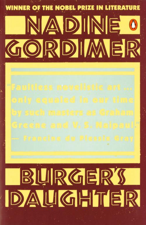 Cover of the book Burger's Daughter by Nadine Gordimer, Penguin Publishing Group