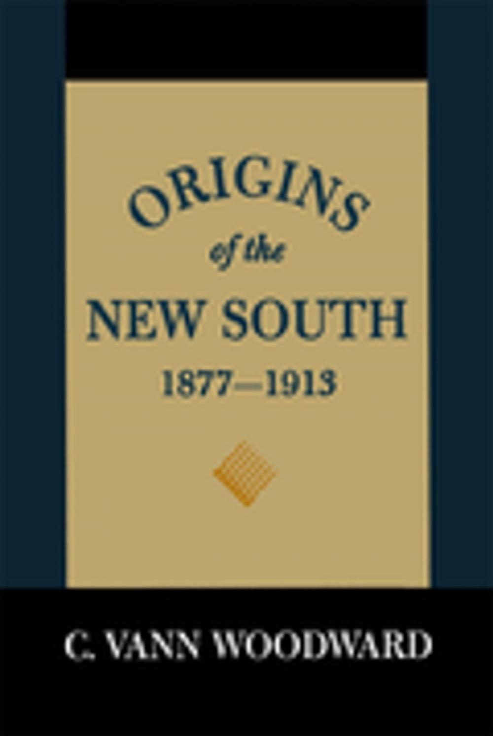 Big bigCover of Origins of the New South, 1877–1913