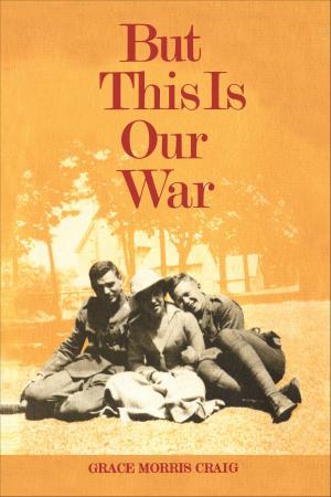bigCover of the book But This is Our War by 
