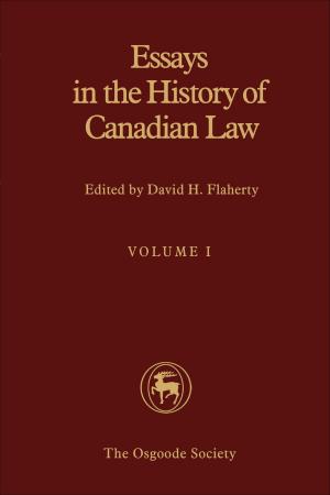 Cover of the book Essays in the History of Canadian Law by Mary E Barnard