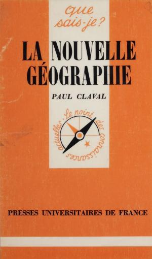 Cover of the book La Nouvelle géographie by Jean-Louis Boursin, Françoise Leblond
