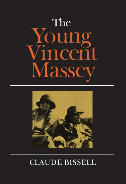 Cover of the book The Young Vincent Massey by Claude Bissell, University of Toronto Press, Scholarly Publishing Division