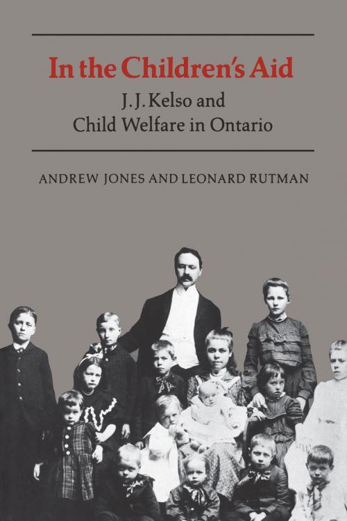 Cover of the book In the Children's Aid by Leonard Rutman, Andrew Jones, University of Toronto Press, Scholarly Publishing Division