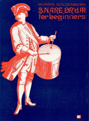 Cover of the book Snare Drum for Beginners (Music Instruction) by Carl Schroeder, Keith Wyatt