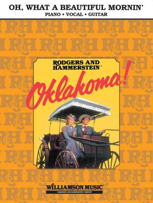 Cover of the book Oh, What A Beautiful Mornin' (From Oklahoma) Sheet Music by Hal Leonard Corp.