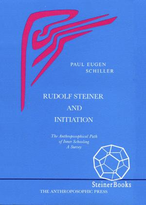 Cover of the book Rudolf Steiner and Initiation by Ernst-Michael Kranich