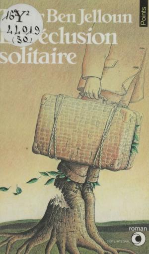 Cover of the book La réclusion solitaire by Francis Jeanson