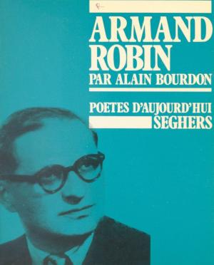 Cover of the book Armand Robin by Jean-Marie Gleize