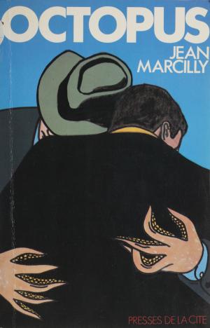 Cover of the book Octopus by Michel Heger, Marcel Bigeard