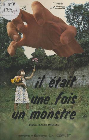 Book cover of Il était une fois un monstre