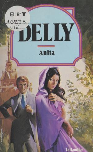 Cover of the book Anita by Tracy Lynn Delong