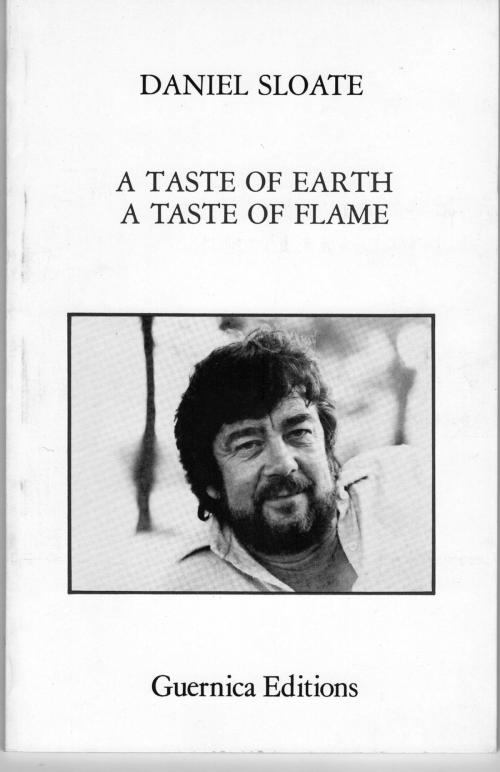 Cover of the book A Taste of Earth by Daniel Sloate, Guernica Editions