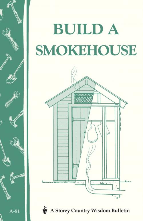 Cover of the book Build a Smokehouse by Ed Epstein, Storey Publishing, LLC