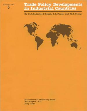 Cover of the book Trade Policy Developments in Industrial Countries by International Monetary Fund. Asia and Pacific Dept