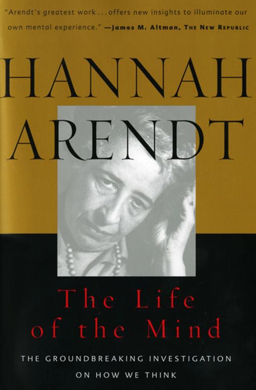 Cover of the book The Life of the Mind by Hannah Arendt, Houghton Mifflin Harcourt